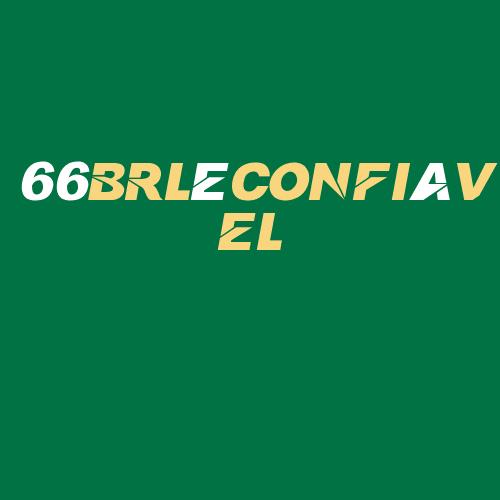 Logo da 66BRLéCONFIáVEL