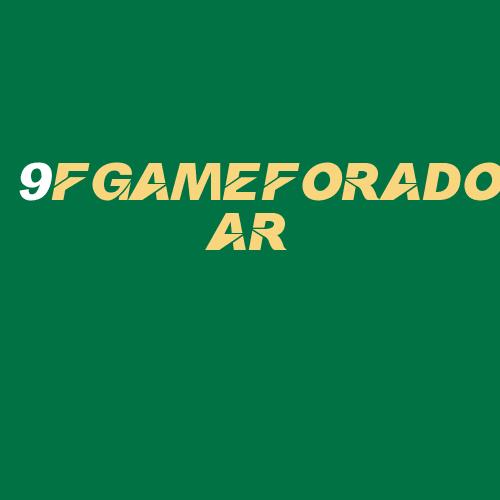 Logo da 9FGAMEFORADOAR